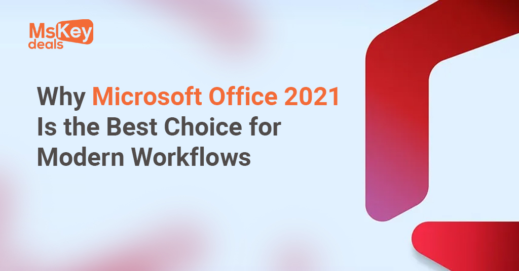Best Choice for Modern Workflows