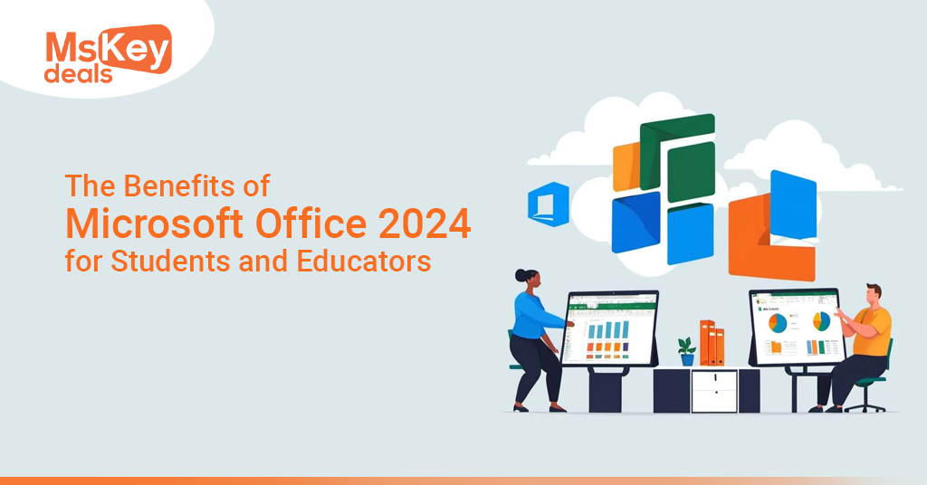 Benefits of Microsoft Office 2024