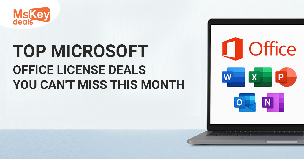 Top Microsoft Office License Deals